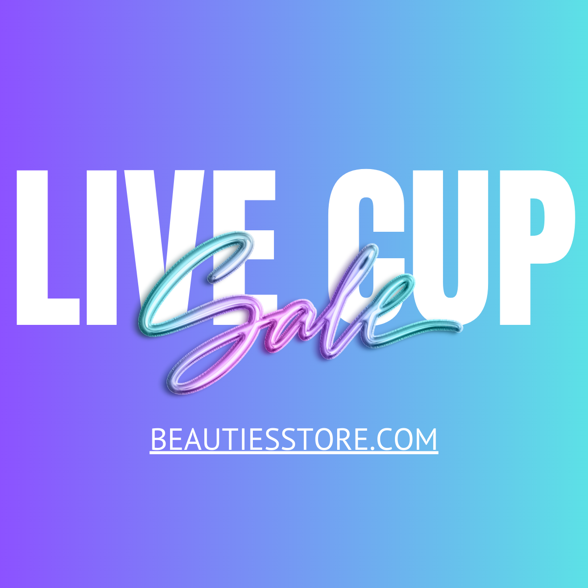 Live Cup Sale