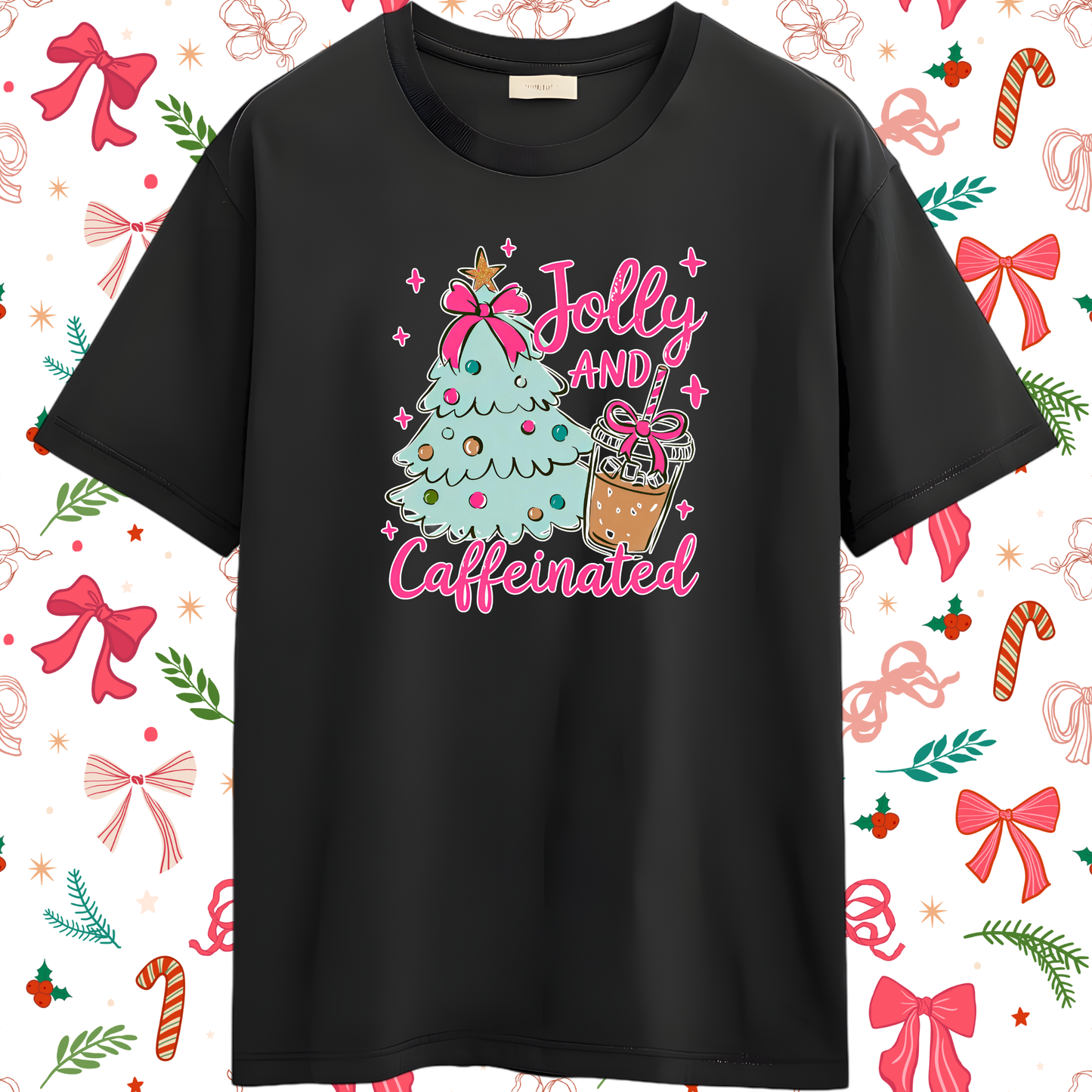 Jolly and Caffeinated T-shirt