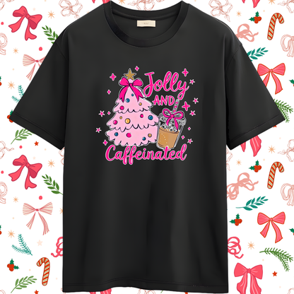 Jolly and Caffeinated T-shirt